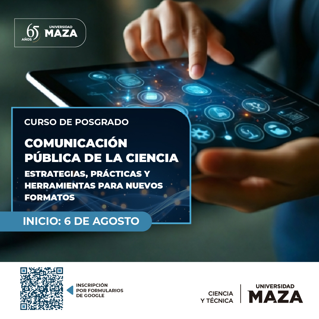Curso de Posgrado�?«Comunicación pública de la ciencia:�?Estrategias, Prácticas y Herramientas para nuevos formatos»